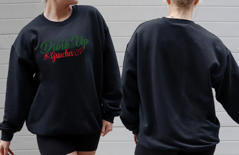 Drink Up Sweatshirt